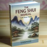 Lam Kam Chuen Il Manuale Del Feng Shui Corbaccio Scopri i segreti del Feng Shui con il manuale di Lam Kam Chuen per una casa in armonia con Corbaccio
